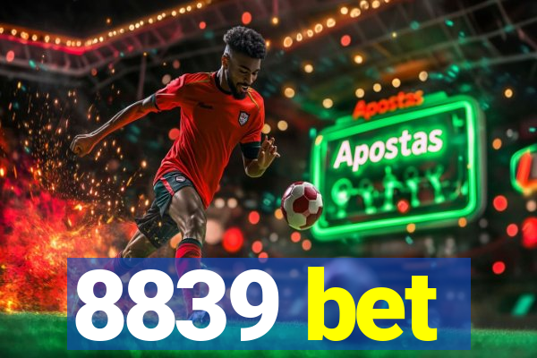 8839 bet
